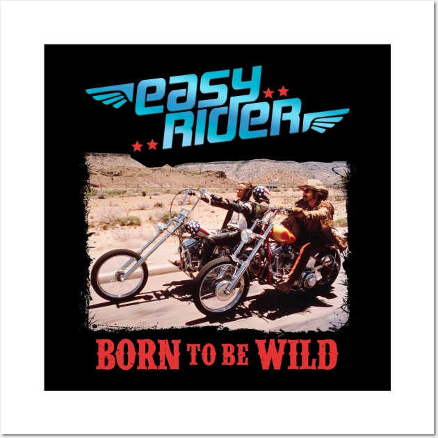 Easy Rider Born to be Wild